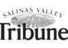 Salinas Valley Tribune debuts as new regional newspaper